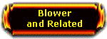 Blower & Related