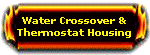 Crossover & Housing